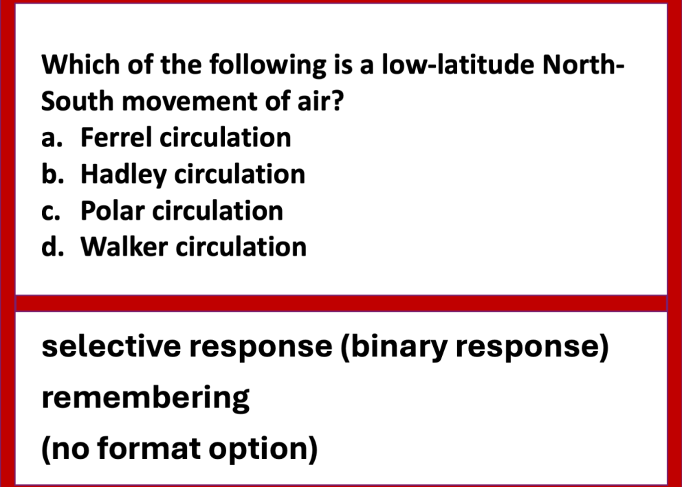 Example exam questions from the field of atmospheric science about air circulations. The question difficulty is relatively low, involving selective response (multiple choice) and remembering.